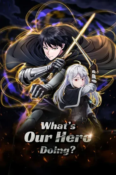 Cover of O que o nosso herói está fazendo?