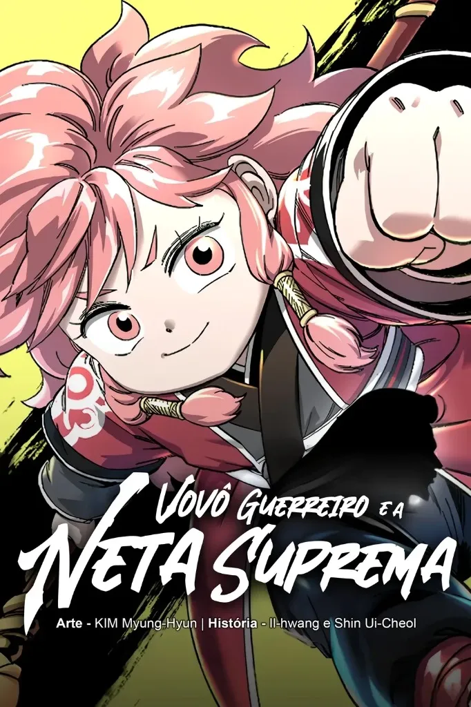 Cover of Vovô Guerreiro e a Neta Suprema