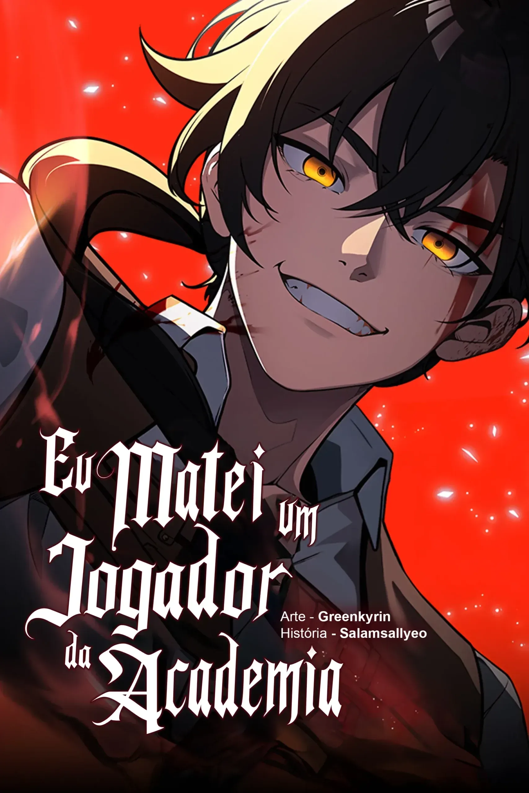 Cover of Eu Matei Um Jogador da Academia