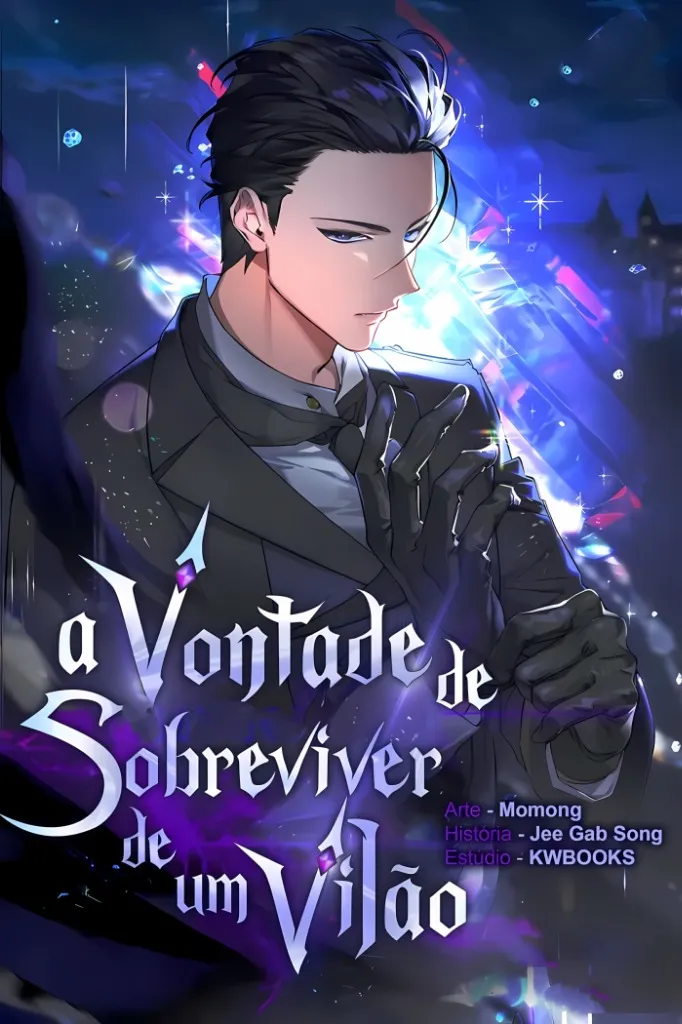 Cover of A Vontade de Sobreviver de um Vilão
