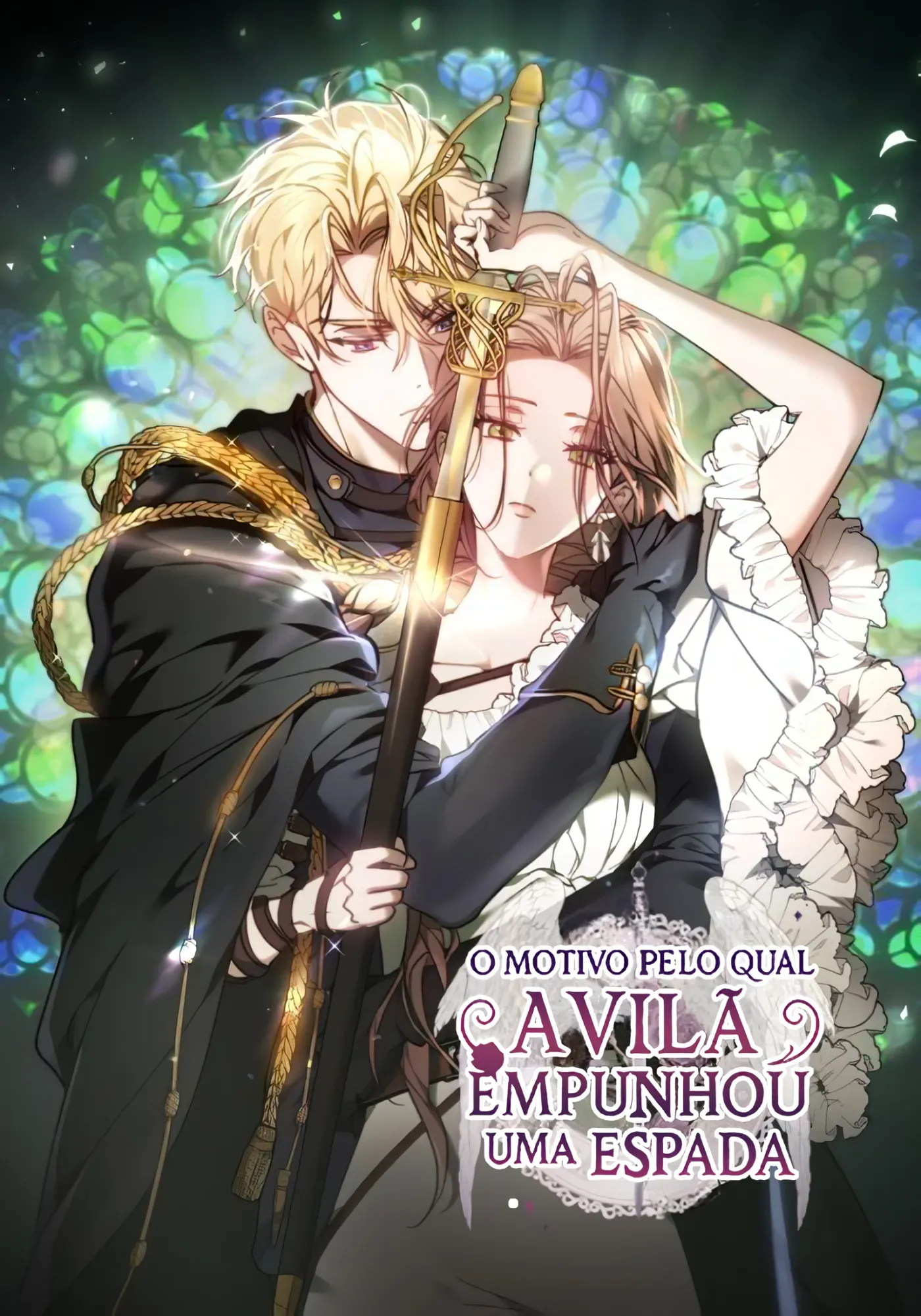 Cover of O Motivo Pelo Qual A Vilã Empunhou Uma Espada