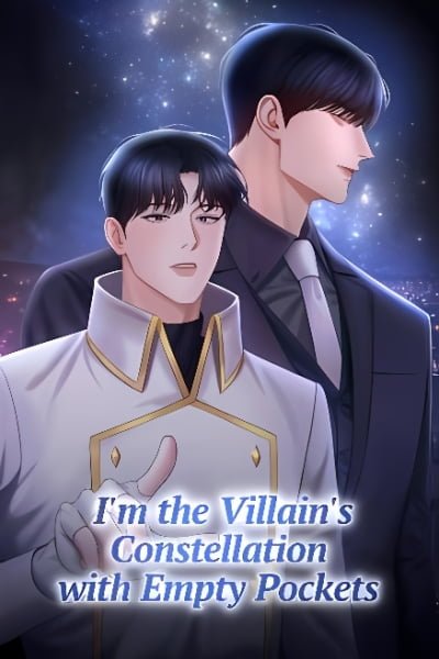 Cover of I'm the Villain's Constellation With Empty Pockets