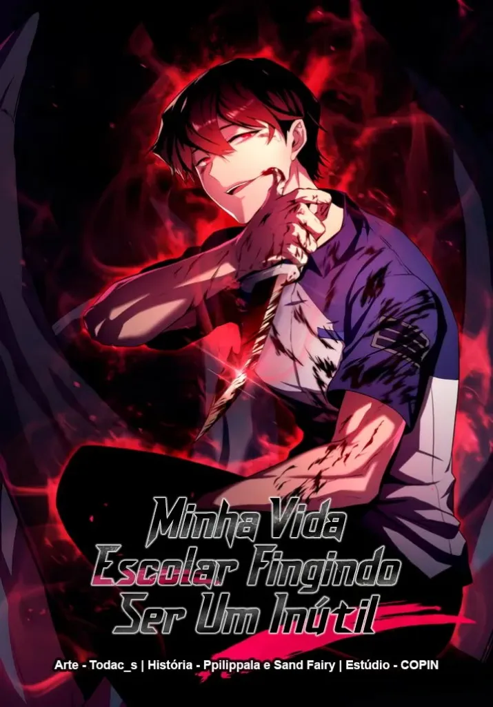 Cover of Minha Vida Escolar Fingindo Ser Um Inútil