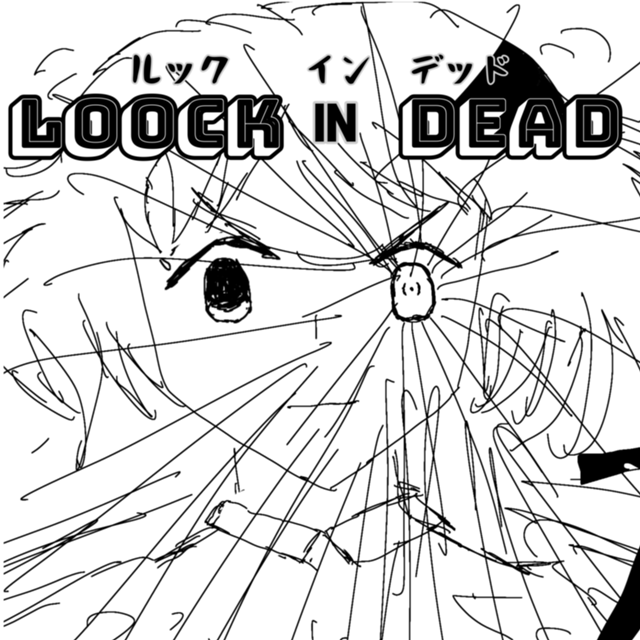 Cover of LOOCK IN DEAD