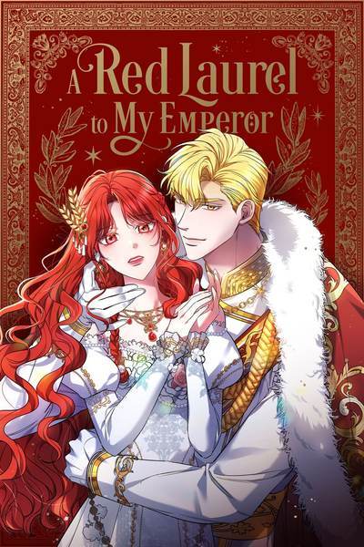 Cover of A Red Laurel To My Emperor
